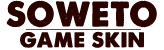 Soweto Game Skin Soweto Game Skin